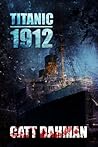 Titanic 1912 by Catt Dahman
