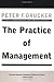 Practice of Management, The