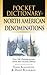 Pocket Dictionary of North American Denominations: Over 100 Christian Groups Clearly Concisely Defined (The IVP Pocket Reference Series)