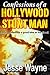 Confessions of a Hollywood Stunt Man (or It seemed like a good idea at the time!)