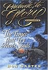 Prelude to Glory, Vol. 2: Times That Try Men's Souls