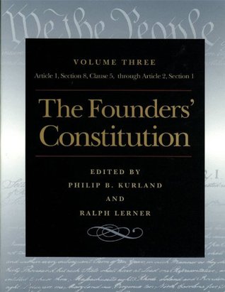 The Founders' Constitution, Volume 3 (Paperback)