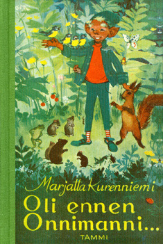 Oli ennen Onnimanni... (Hardcover)