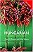 Colloquial Hungarian: The Complete Course for Beginners (Colloquial Series)