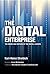 The Digital Enterprise: The Moves and Motives of the Digital Leaders