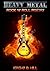 Heavy Metal: Rock 'n' Roll Poetry