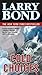 Cold Choices by Larry Bond