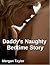 Daddy's Naughty Bedtime Story