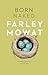 Born Naked by Farley Mowat