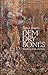 Dem Dry Bones: Preaching, Death, and Hope