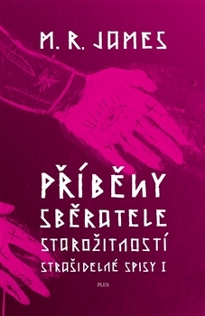 Příběhy sběratele starožitností (Strašidelné spisy, #1)