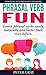 Phrasal Verb Fun
