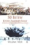 50 bitew które zm...