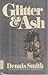 Glitter & Ash