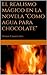 El realismo mágico en la novela "Como agua para chocolate"