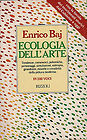 Ecologia dell'arte (Italian Edition)