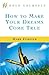 How to Make Your Dreams Com...
