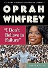 Oprah Winfrey: I ...
