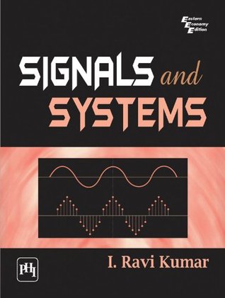 Signals and Systems (Kindle Edition)