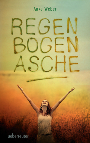 Regenbogenasche