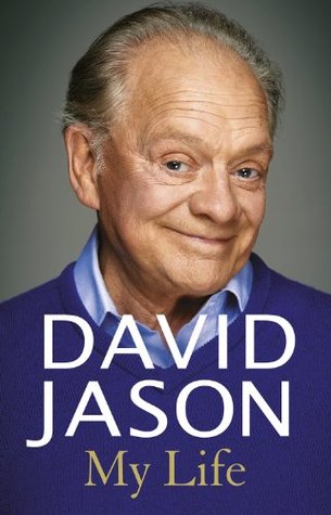 David Jason: My Life (Kindle Edition)