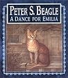A Dance for Emilia by Peter S. Beagle