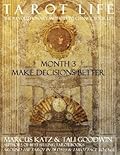 Tarot Life Book 3: Make Decisions Better