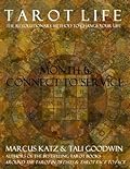 Tarot Life Book 6: Connect to Service