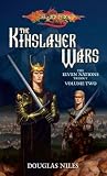 Kinslayer Wars: E...