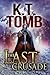 The Last Crusade: A Novel (Adventures Unlimited Book 34)