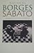 Diálogos Borges - Sabato by Orlando Barone