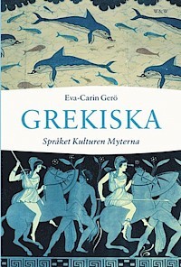 Grekiska Språket Kulturen Myterna