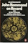 John Hammond on Record: An Autobiography