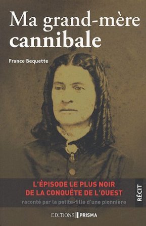 Ma grand-mère cannibale (Paperback)