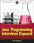 Java Programming Interviews Exposed
