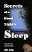 Secrets of a Good Night's Sleep