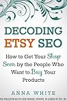 Decoding Etsy SEO by Ännä White
