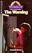 The Warning (Twilight: Wher...