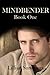 Mindbender Book One