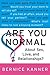 Are You Normal About Sex, Love, and Relationships?