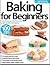 Baking For Beginners