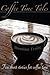 Coffee Time Tales
