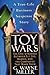 Toy Wars by G. Wayne Miller