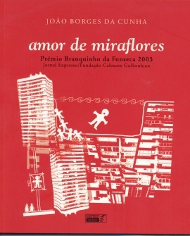 Amor de Miraflores by João Borges da Cunha