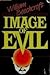 Image of Evil