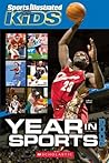 Sports Illustrated for Kids Year In Sports 2005 Sports Illustrated for Kids Year In Sports 2005