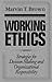 Working Ethics: Strategies for Decision Making and Organizational Responsibility