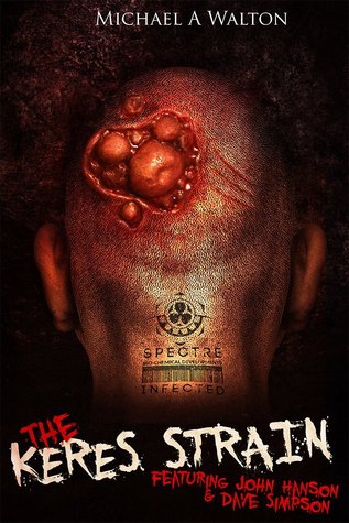 The Keres Strain (A John Hanson Thriller)