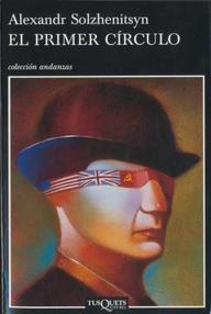 Portada de El primer círculo, de Aleksandr Solzhenitsyn