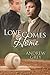 Love Comes Home (Senses, #3)